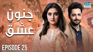 Pakistani Drama  Junoon e Ishq  Episode 25  Danish Taimoor amp Hiba Bukhari  CO1O danishtaimoor [upl. by Adnovay]