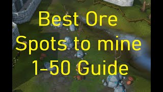 Runescape 3 Best Spots to Mine Levels 1  50 Ore Guide Part 1 [upl. by Elawalo257]