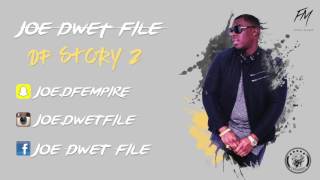 Joé Dwèt Filé  DFSTORY2 x GWESS [upl. by Armilla647]