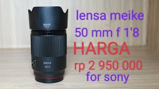 Lensa meike 50mm F18 for sony Emount [upl. by Hubble]