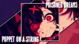 Puppet on a String【Nyxen】 [upl. by Nosrettap]