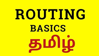 ROUTING BASICS IN TAMIL  Types of Routing  CCNA Tamil [upl. by Cavallaro]