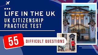 Life In The UK Test Exam  UK Citizenship Practice Test 55 Difficult Questions [upl. by Eelatan]