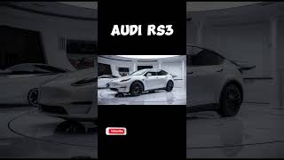 Unleash the Power 2025 AUDI RS3shortsviralshortsNewCarRelease [upl. by Niwred901]