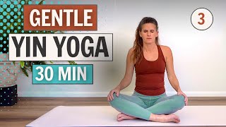 Gentle Yin Yoga  Day 3  The 30 Day Yin Yoga Challenge [upl. by Lyckman]