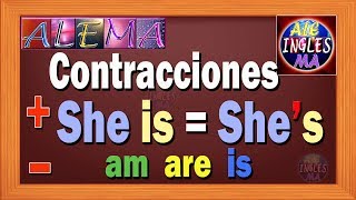 Contracciones Verb TO BE  Oraciones Afirmativas y Negativas Lección  4 [upl. by Ioj]