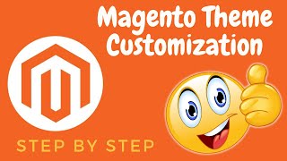 Magento Theme Customization Step By Step [upl. by Aitnis996]