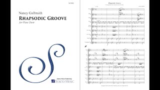 Nancy Galbraith – Rhapsodic Groove – Music amp Score – 4K [upl. by Urbanus]