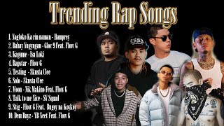 Trending Rap Songs 2023  Nagloko ka rin naman  Bahay Yugyugan  Kagome  Rapstar  Testing  Solo [upl. by Edorej]