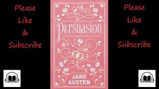 Persuasion by Jane Austen full audiobook [upl. by Cost]