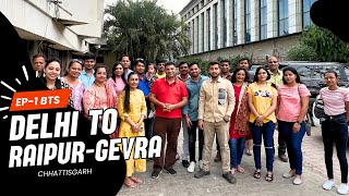 Ep 1 BTS Delhi  Raipur  Gevra  Meetup with Subscribers in Raipur Chhattisgarh [upl. by Ynahirb]