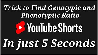 Trick to find Phenotypic ratio and Genotypic ratio in just 5 seconds [upl. by Freiman]