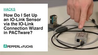 How To How Do I Set Up an IOLink Sensor via the IOLink Connection Wizard in PACTware [upl. by Adieren720]