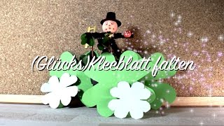 Kleeblatt falten  Glücksbringer  in 1 Minuten fertig  Silvester  DIY [upl. by Vivl]