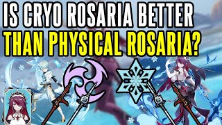 FULL COMPARISON Rosaria Physical Build vs Cryo Build  Which one is best  Genshin Impact [upl. by Annabelle]