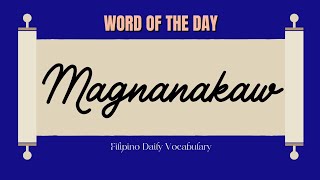 Magnanakaw in English  Pronunciation [upl. by Grizelda]