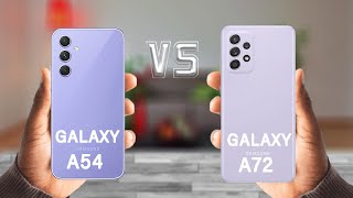 Samsung Galaxy A54 5G Vs Samsung Galaxy A72 [upl. by Ecinaej]