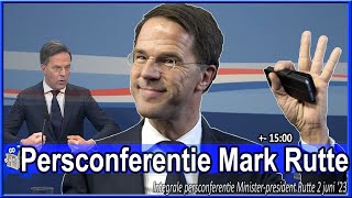 Terugkijken Persconferentie Ministerpresident Mark Rutte over de Ministerraad  2 juni 2023 [upl. by Sumaes]