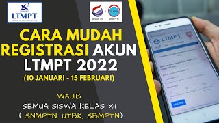 CARA MUDAH MEMBUAT AKUN LTMPT TAHUN 2022 WAJIB SEMUA SISWA KELAS XII LENGKAP DENGAN TUTORIALNYA [upl. by Simpson]