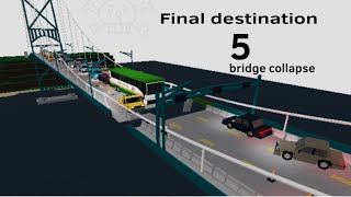 Final destination 5 Bridge collapse roblox [upl. by Pavyer]