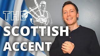 British English Pronunciation – The Scottish Accent [upl. by Noid19]