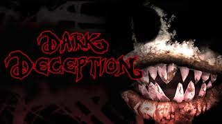 Dark Deception  Darkness Calls [upl. by Na]