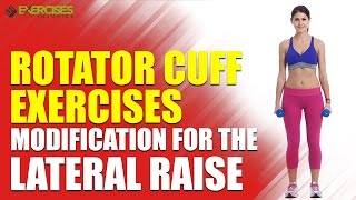 Rotator Cuff Exercises Modification for the Lateral Raise [upl. by Cowan]