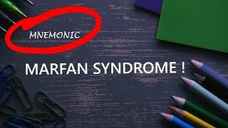 MNEMONIC  Marfan Syndrome [upl. by Idnas]