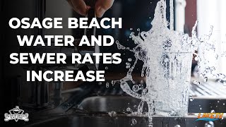 Osage Beach Sewer Water Rates Increase [upl. by Niletak374]