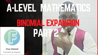 Binomial Expansion Part 2 [upl. by Kunin]