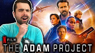 THE ADAM PROJECT SURPRISED ME The Adam Project Reaction YOUNG RYAN REYNOLDS IS A SAVAGE [upl. by Broeder304]