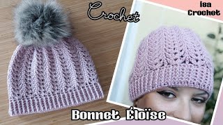 Tuto bonnet quot Éloïse quot au crochet laine SUZY loupassion isacrochet [upl. by Latreese574]