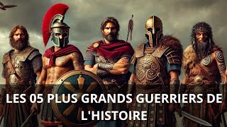 Les meilleurs GUERRIERS de lhistoire [upl. by Anny980]