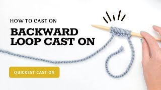 How To Do a Backwards Loop Cast On StepbyStep for Beginners [upl. by Goines]