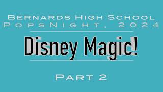 PopsNight 2024 Disney Magic Part 2 [upl. by Rebm]