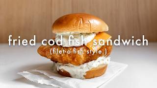 Fried Cod Fish Sandwich FiletOFish at Home [upl. by Gairc]