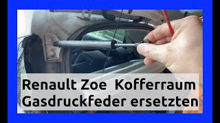 🔴 Kofferraum Gasdruckfeder ersetzten  wechseln Elektroauto Renault Zoe [upl. by Nahseez]