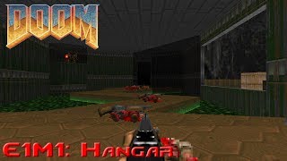 Ultimate Doom  E1M1 Hangar [upl. by Ilsel]