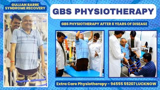 Best GBS Physiotherapy in Lucknow  Gullian Barre Syndrome  9455555207 [upl. by Yrrehc]