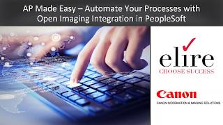 AP Made Easy Automate Your Processes with Open Imaging Integration in PeopleSoft [upl. by Ztnaj]