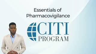 CITI Program Course Preview  Essentials of Pharmacovigilance [upl. by Rehpotsirhc]