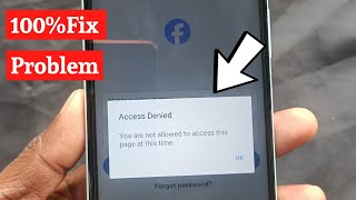 You are not allowed to access this page at this time facebook  Problem Fix 💯🔥 [upl. by Hameerak129]