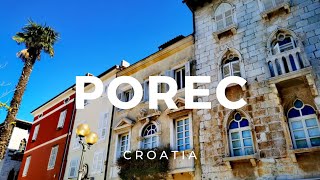 Porec Croatia ► Video guide 13 min  4K [upl. by Torray28]