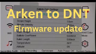 Arken Zulus LRF APP upgrade to DNT ballistic APP [upl. by Elitnahc]
