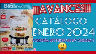 ¡¡¡AVANCES CATÀLOGO ENERO 2024 Betterware 🌸 [upl. by Ohl]