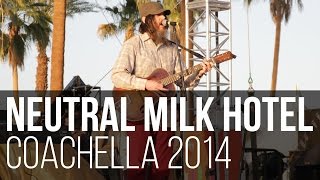 Neutral Milk Hotel  In the Aeroplane Over the Sea Coachella 2014  Weekend 1  Califórnia  EUA [upl. by Eemla]