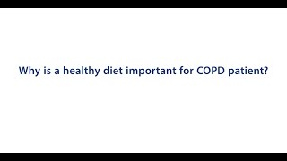 NHSGGC  COPD Why is a healthy diet important for COPD patients [upl. by Gunthar]