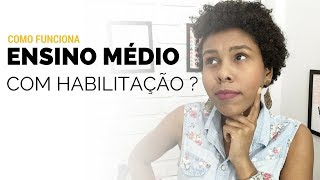 ETEC 2018  COMO FUNCIONA O MTEC  ENSINO MÉDIO COM HABILITAÇÃO TÉCNICA [upl. by Pelletier]