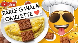 Parle G wala Omelette [upl. by Akirehc]