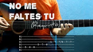 Como Tocar no me faltes tu  TUTORIAL requinto  Angel Montoya  Luis Reiba [upl. by Drawyeh]